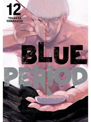 Blue Period, Volume 12 - ebook